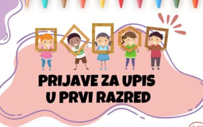 Prijave za upis djeteta u 1.razred osnovne škole u školskoj godini 2026./2027.